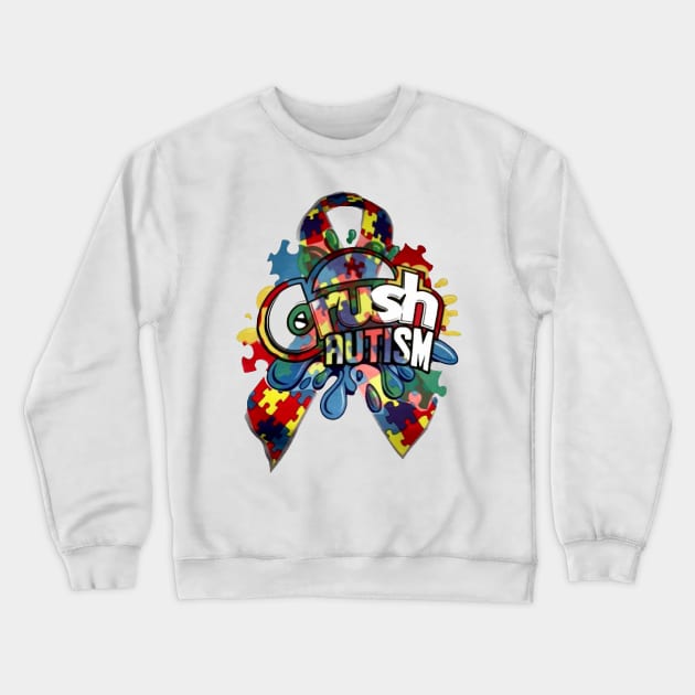 Crush Autism Gift Crewneck Sweatshirt by HomerNewbergereq